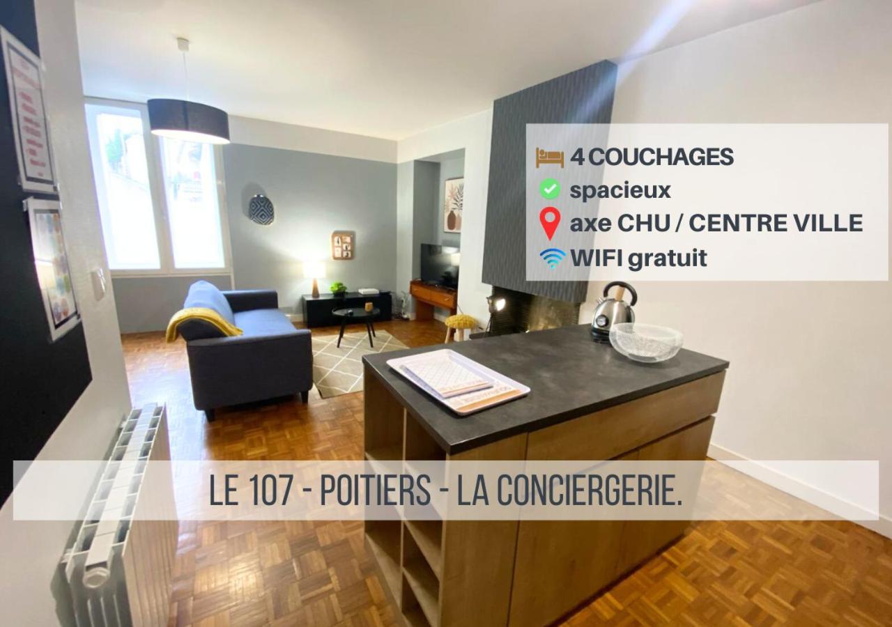 Le 107 - Poitiers - Chu - La Conciergerie. Apartment Екстериор снимка